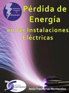 Pérdida de energía en las instalaciones eléctricas - Trashorras Montecelos, Jesús