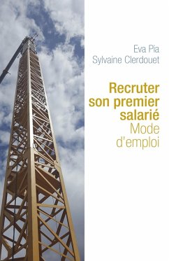 Cover Recruter son premier salarie : Mode d'emploi (eBook, ePUB)