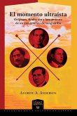 El momento ultraísta (eBook, ePUB) El momento ultraísta (eBook, ePUB)
