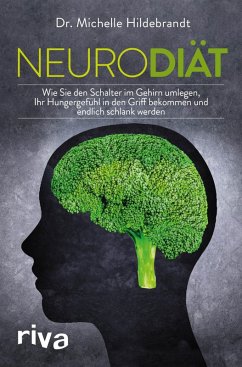 Neurodiät (eBook, PDF) - Hildebrandt, Michelle