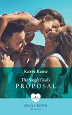 The Single Dad's Proposal (Mills & Boon Medical) (Single Dad Docs, Book 3) (eBook, ePUB)