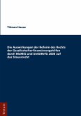 Die Auswirkungen der Reform des Rechts der Gesellschafterfinanzierungshilfen durch MoMiG und UntStRefG 2008 auf das Steuerrecht (eBook, PDF)