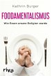 Foodamentalismus (eBook, ePUB) - Bild 1