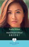 Island Doctor To Royal Bride? (Mills & Boon Medical) (eBook, ePUB)