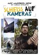 Scheiß auf Kameras (eBook, PDF) - Bild 1