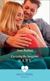 Carrying The Surgeon's Baby (Mills & Boon Medical) (eBook, ePUB)