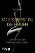 So eroberst du die Frauen (eBook, PDF) - Bild 1