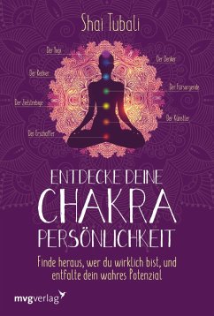 Entdecke deine Chakra-Persönlichkeit (eBook, ePUB) - Tubali, Shai