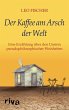 Der Kaffee am Arsch der Welt (eBook,... - Bild 1