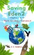 Saving Eden 2. Chapters 1 to 15. More... - Bild 1