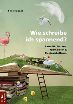 Wie schreibe ich spannend? (eBook, PDF) - Heimes, Silke