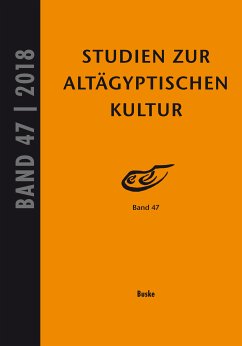 Studien zur Altägyptischen Kultur Bd. 47 (2018) (eBook, PDF)