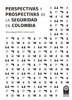 Cover Perspectivas y prospectivas de la seguridad en Colombia (eBook, ePUB)