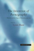 The Invention of Pornography (eBook, PDF) The Invention of Pornography (eBook, PDF)
