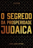O segredo da prosperidade judaica (eBook, ePUB)