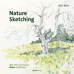 Nature Sketching (eBook, PDF) - Bieri, Ueli