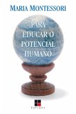 Para educar o potencial humano (eBook, ePUB)