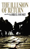 The Illusion of Return (eBook, ePUB)