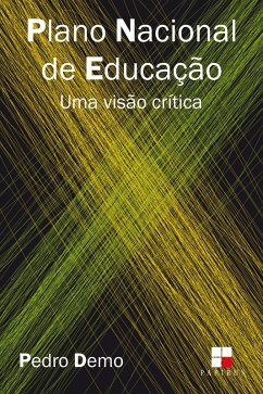 Plano Nacional de Educação (eBook, ePUB) - Demo, Pedro