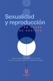 Sexualidad y reproducción en clave de equidad (eBook, ePUB)