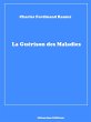 La Guérison des Maladies (eBook, ePUB) - Bild 1