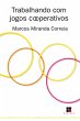 Trabalhando com jogos cooperativos... - Bild 1