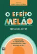 O Efeito Melão (eBook, ePUB) - Bild 1