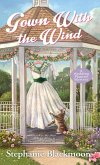 Gown with the Wind (eBook, ePUB)