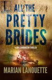 All the Pretty Brides (eBook, ePUB)