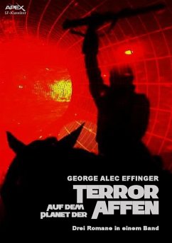 TERROR AUF DEM PLANET DER AFFEN (eBook, ePUB) - Alec Effinger, George