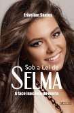 Sob a lei de Selma (eBook, ePUB)