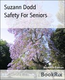 Safety For Seniors (eBook, ePUB)