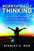 Scientifically Thinking (eBook, ePUB) Scientifically Thinking (eBook, ePUB)