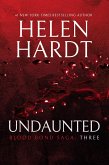 Undaunted: Blood Bond: Parts 7, 8 & 9 (Volume 3) (eBook, ePUB)