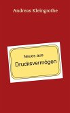 Neues aus Drucksvermögen (eBook, ePUB)