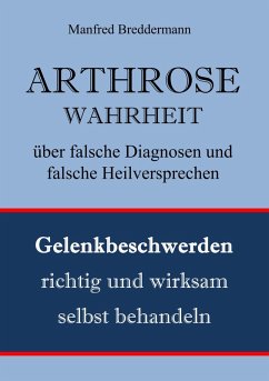 Arthrose (eBook, ePUB) - Breddermann, Manfred
