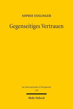 Gegenseitiges Vertrauen (eBook, PDF) - Eßlinger, Sophie