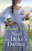 Not the Duke's Darling (eBook, ePUB)