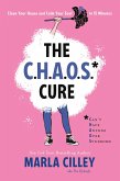 The CHAOS Cure (eBook, ePUB)