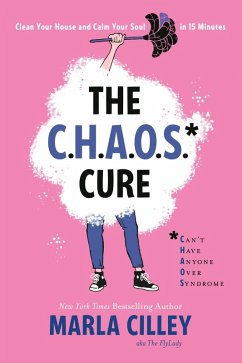 The CHAOS Cure (eBook, ePUB) - Cilley, Marla