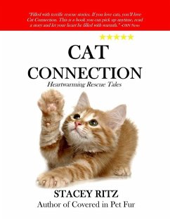 Cat Connection: Heartwarming Rescue Tales (eBook, ePUB) - Ritz, Stacey