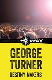 Destiny Makers (eBook, ePUB) Destiny Makers (eBook, ePUB)
