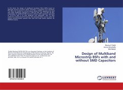 Design of Multiband Microstrip BSFs with and without SMD Capacitors