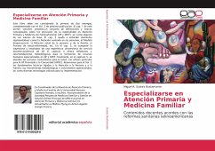 Especializarse en Atención Primaria y Medicina Familiar - Suárez Bustamante, Miguel A.