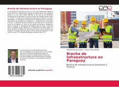 Brecha de Infraestructura en Paraguay - Jara Lopez, Vidal Renee;Vera Bower, Octavio