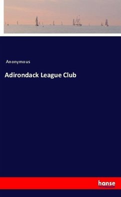 Adirondack League Club - Anonym