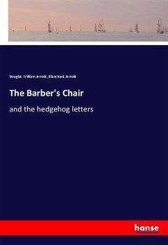 The Barber's Chair - Jerrold, Douglas William;Jerrold, Blanchard