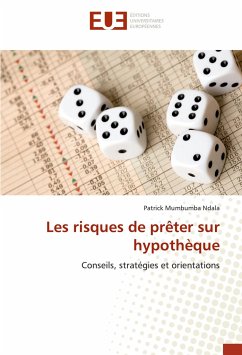 Les risques de prêter sur hypothèque - Mumbumba Ndala, Patrick