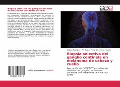 Biopsia selectiva del ganglio centinela en melanoma de cabeza y cuello - López Rodríguez, E;Álvarez Pérez, RM;Hoyuela, JM Jiménez