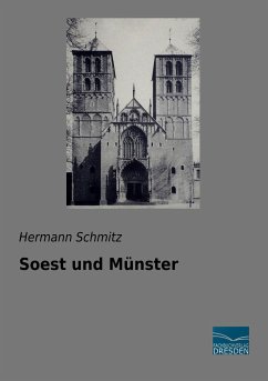 Soest und Münster - Schmitz, Hermann